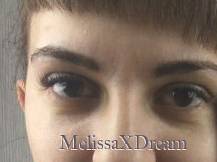 MelissaXDream