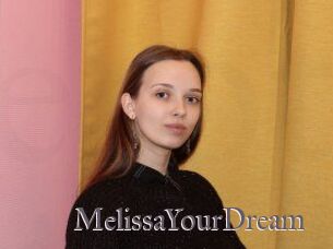 MelissaYourDream