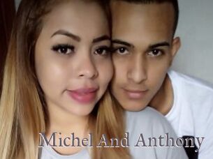 Michel_And_Anthony