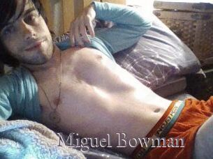 Miguel_Bowman