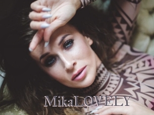 MikaLOVELY