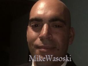 MikeWasoski