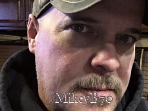 MikeyB70