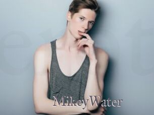 MikeyWater