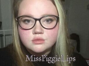 MissPiggieLips