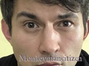 Monkeymancitizen