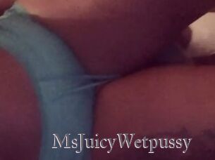 MsJuicyWetpussy