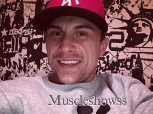 Muscleshowss