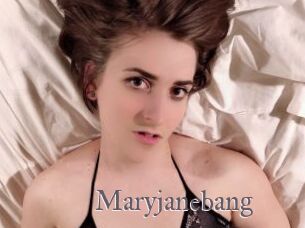 Maryjanebang