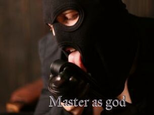 Master_as_god