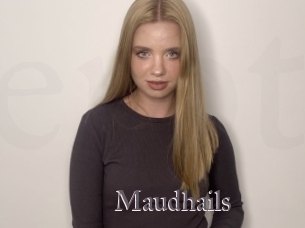 Maudhails