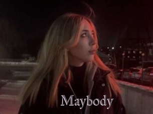 Maybody
