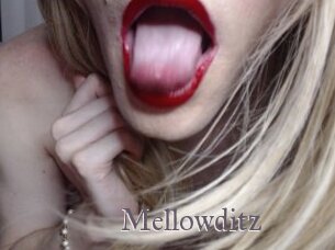 Mellowditz