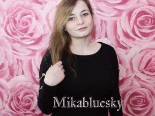 Mikabluesky