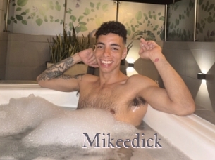 Mikeedick