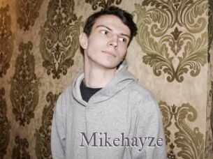 Mikehayze