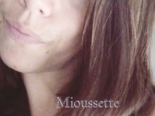 Mioussette