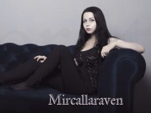 Mircallaraven