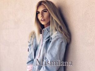 Mismilana