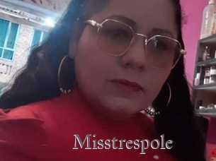 Misstrespole