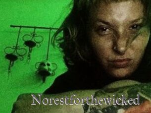 Norestforthewicked