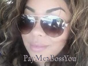 PayMe2BossYou
