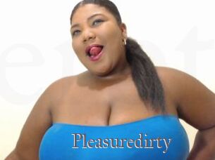 Pleasuredirty