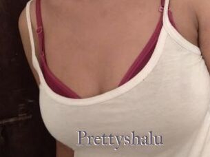Prettyshalu