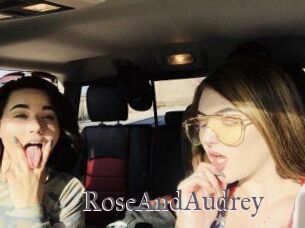 RoseAndAudrey