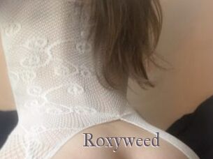 Roxyweed