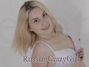 RussianCrazyGirl