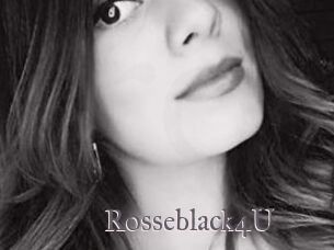 Rosseblack4U