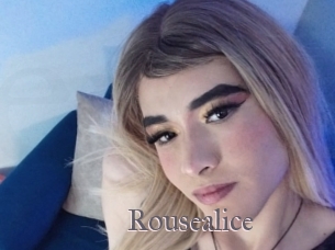 Rousealice