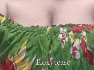 Roxytease