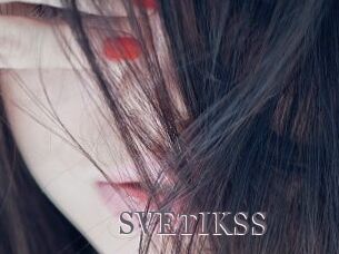 SVETIKSS