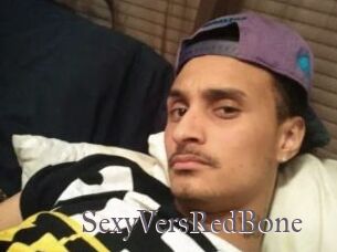 SexyVersRedBone