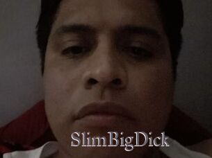 SlimBigDick