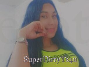 SuperDirtyTs4u