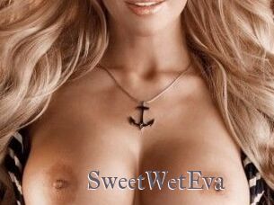 SweetWetEva