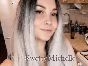 SwettyMichelle