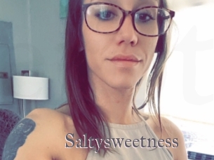 Saltysweetness