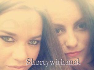 Shortywithanak