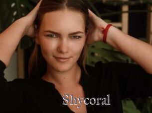 Shycoral