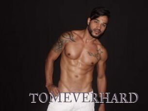 TOMEVERHARD