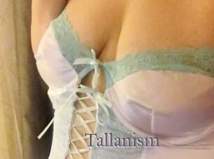 Tallanism
