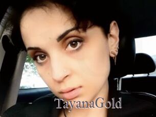 TayanaGold