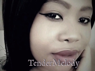 TenderMelody