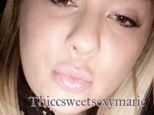 Thiccsweetsexymarie