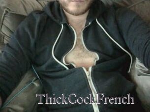 ThickCockFrench