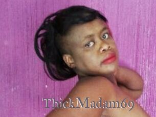 ThickMadam69